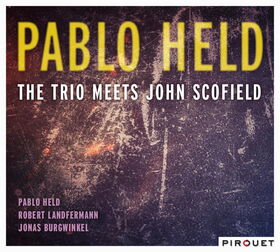 Pablo Held - The Trio Meets John Scofield