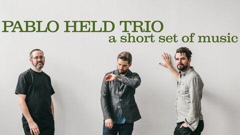 a short Pablo Held Trio set (feat. Robert Landfermann & Jonas Burgwinkel)